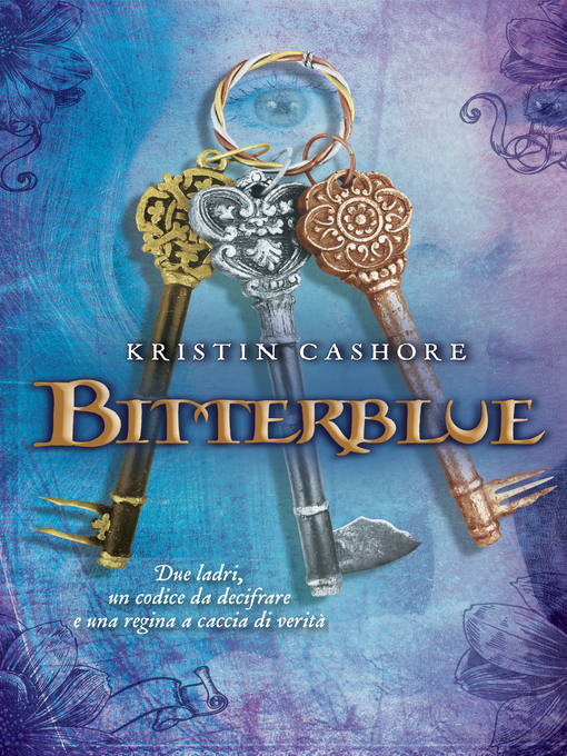 Title details for Bitterblue by Kristin Cashore - Available